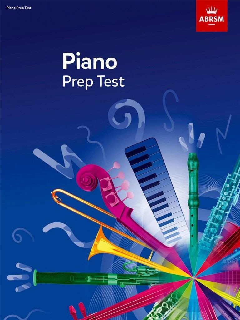 ABRSM Piano Prep Test Book Cover 2017+, ideal for beginner pianists, published by ABRSM.