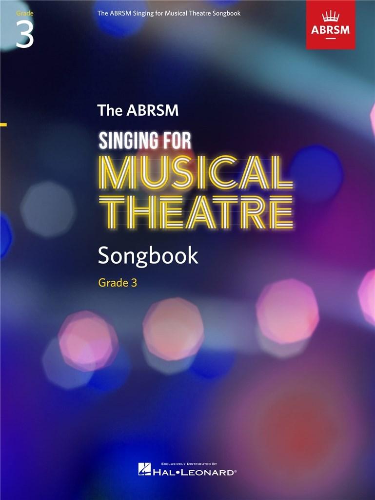ABRSM Singing for Musical Theatre Songbook Grade 3 cover.