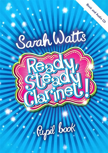 READY STEADY CLARINET! - PUPIL BOOK - WITH CD