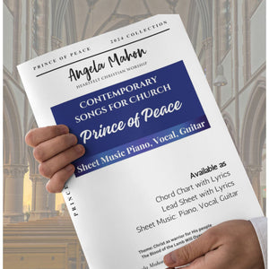 Angela Mahon Music - Prince of Peace - Physical Booklet of Sheet Music