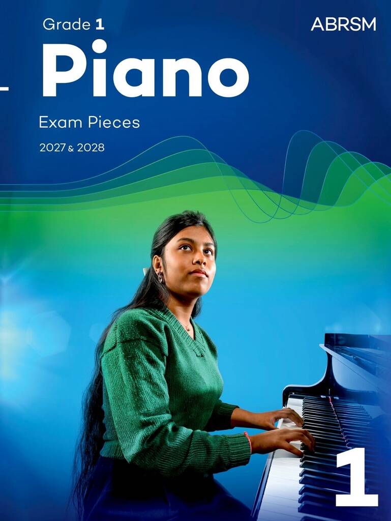 ABRSM PIANO EXAM PIECES 2027-2028 GRADE 1