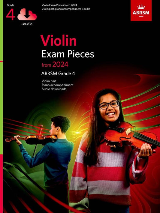 VIOLIN EXAM PIECES FROM 2024 GRADE 4 Violin part and piano accom (Audio included)