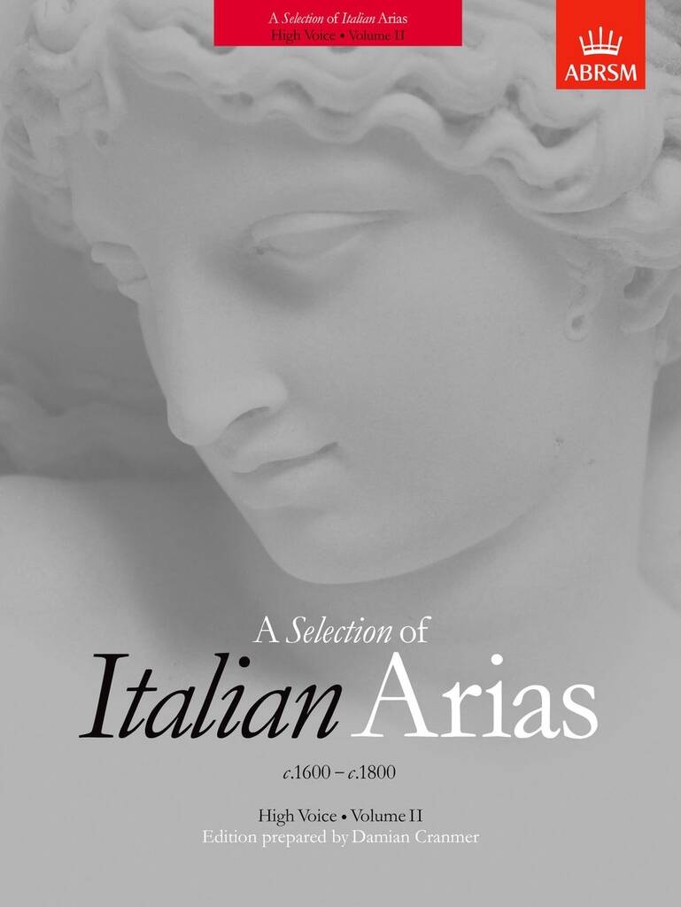 A SELECTION OF ITALIAN ARIAS 1600-1800 - HIGH VOICE | VOLUME II