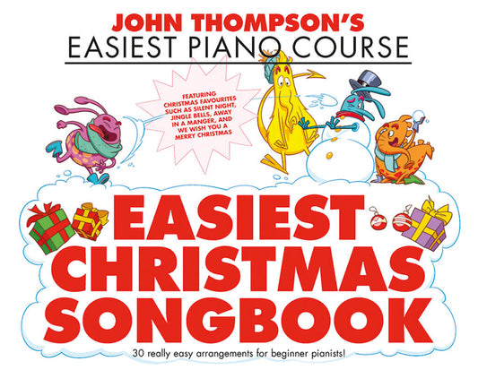 JOHN THOMPSON'S EASIEST CHRISTMAS SONGBOOK