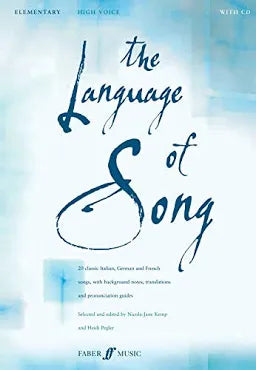 LANGUAGE OF SONG: ELEMENTARY HIGH VOICE