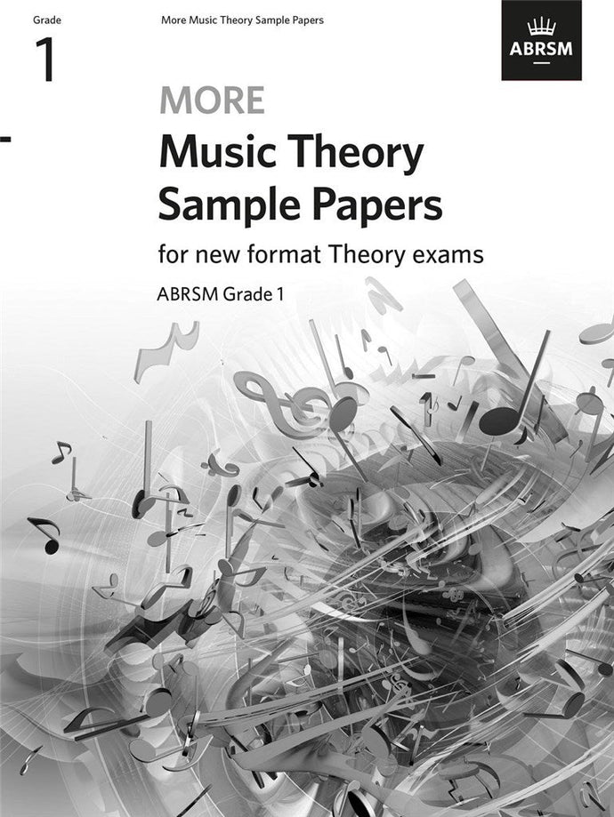 MORE MUSIC THEORY SAMPLE PAPERS GRADE 1 book cover for ABRSM exams.