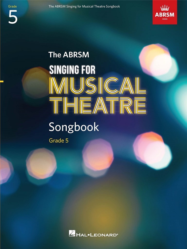 Musical theatre vocal selections for ABRSM Grade 5

