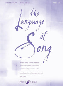LANGUAGE OF SONG: INTERMEDIATE HIGH VOICE