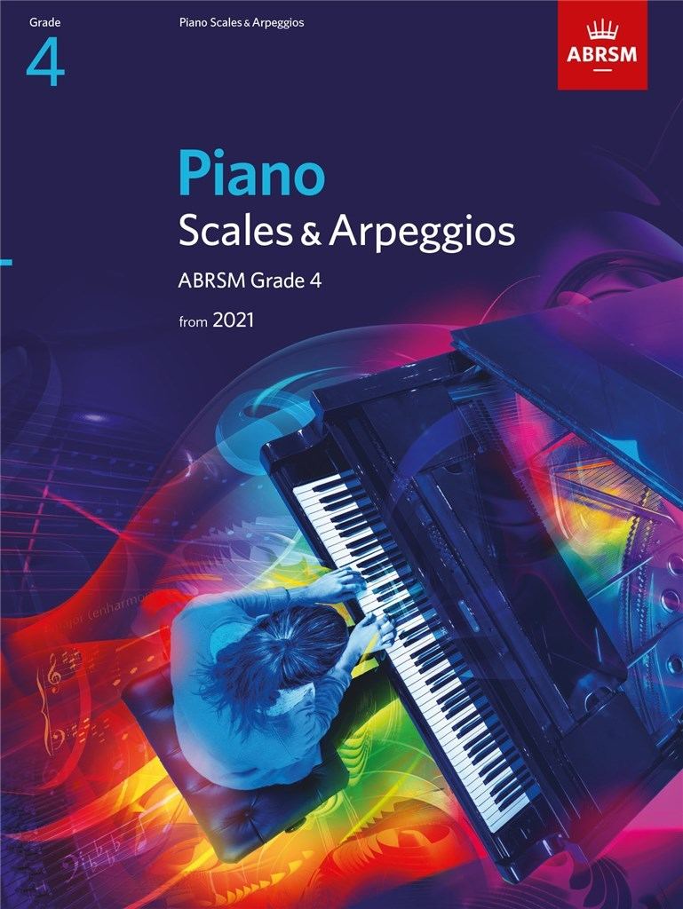 PIANO SCALES & ARPEGGIOS FROM 2021 - GRADE 4 - Kiltra Music Shop