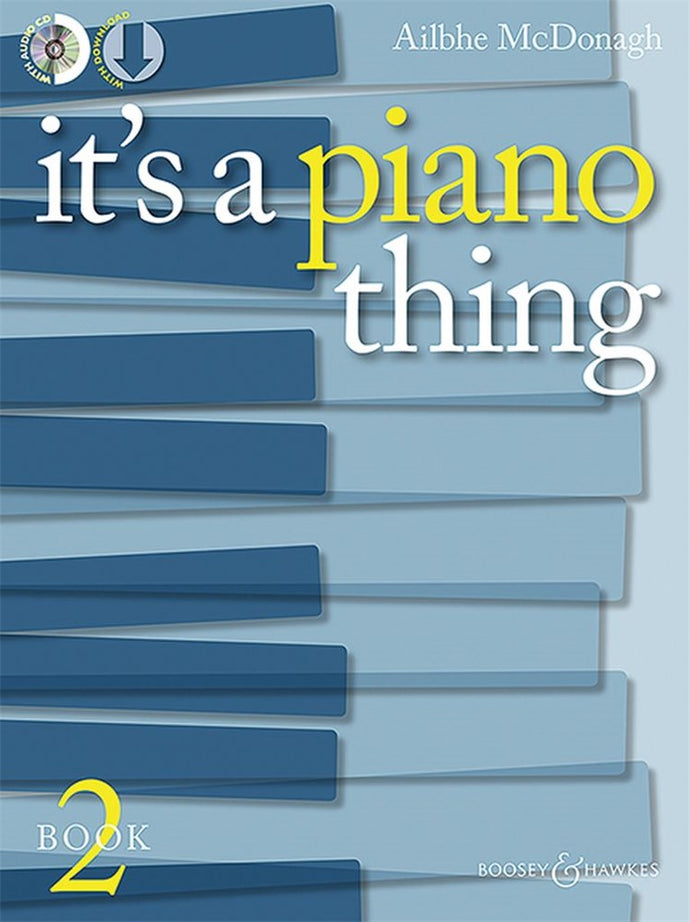 C'EST UNE AFFAIRE DE PIANO LIVRE 2 