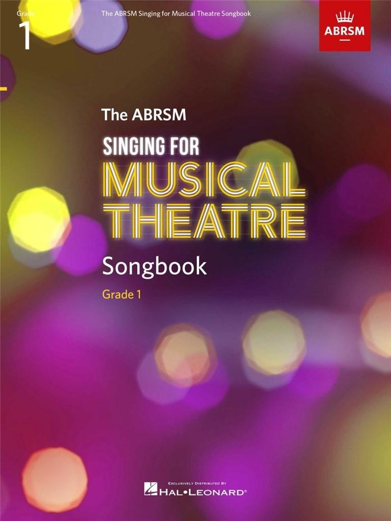 ABRSM Singing for Musical Theatre Songbook Grade 1 cover.