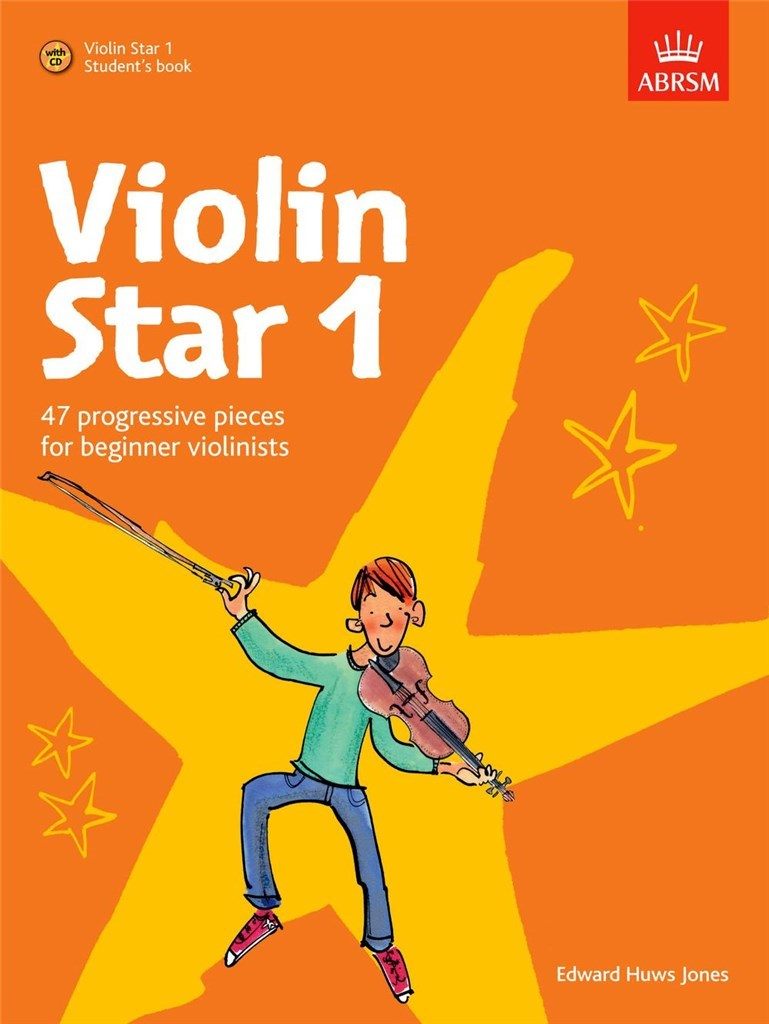 Violin Star 1 - Student's Book with play along CD for beginner violinists, ABRSM.