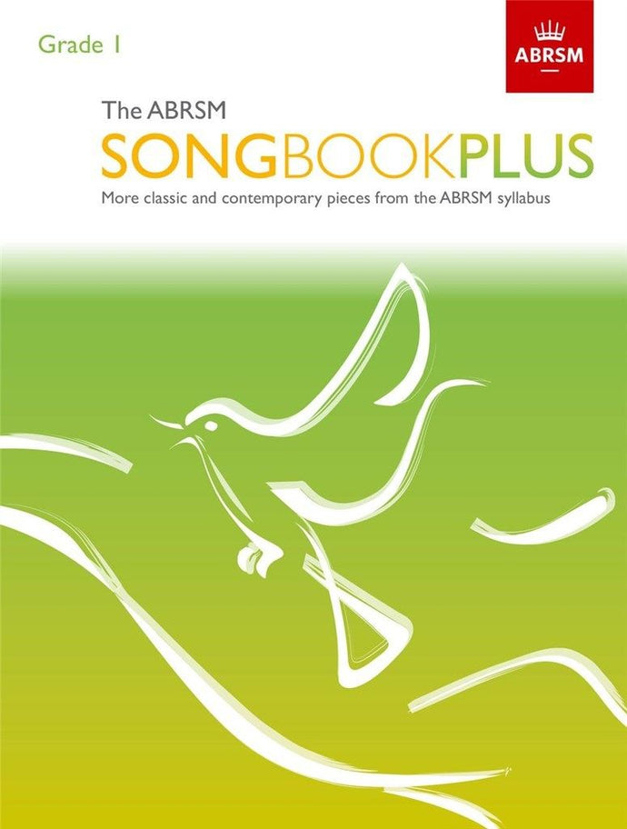 THE ABRSM SONGBOOK PLUS GRADE 1 cover, featuring classic and contemporary vocal pieces from the ABRSM 2018 Singing syllabus.